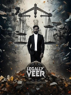 فيلم Legally Veer 2024 مترجم
