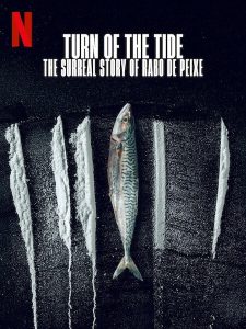 مشاهدة فيلم Turn of the Tide The Surreal Story of Rabo de Peixe 2025 مترجم
