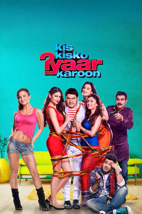 Kis Kisko Pyaar Karoon 2015